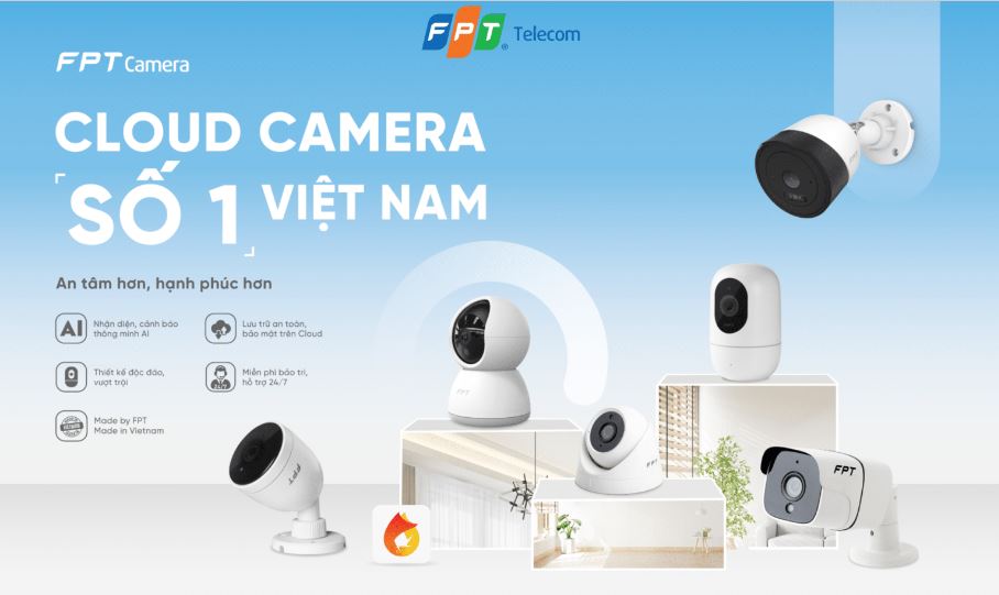 Lắp camera FPT công nghệ AI | Chỉ từ 500k & Bảo hành 24T 11 Cloud FPT Camera số 1 việt nam